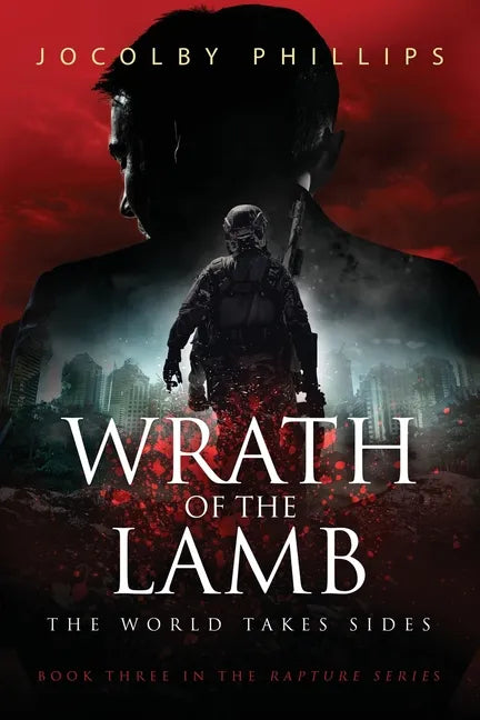 Wrath of The Lamb: The World Takes Sides - Paperback