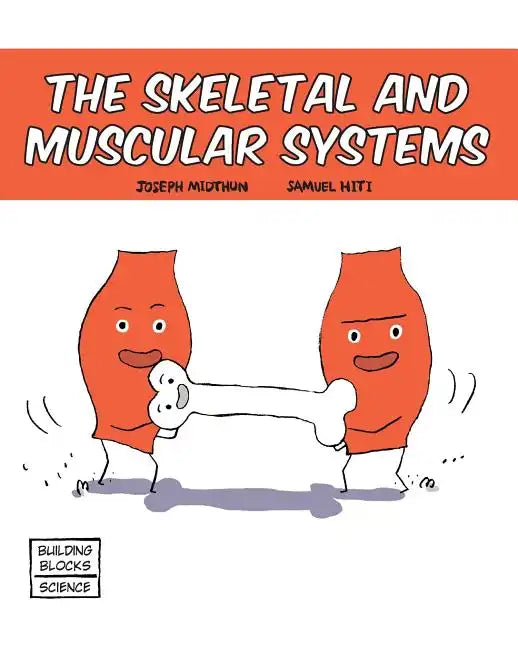 Skeletal and Muscular Systems - Paperback
