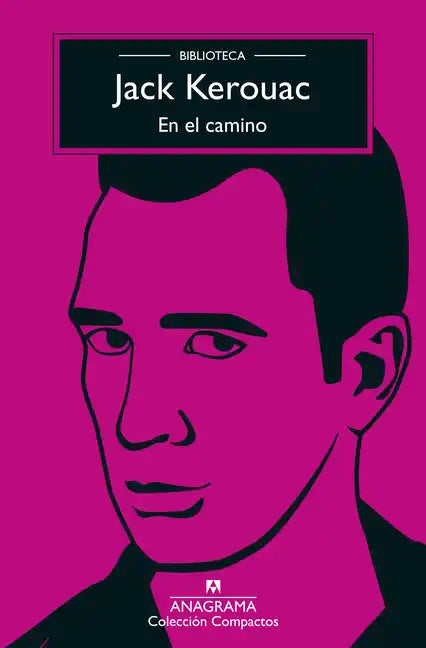 En El Camino (Biblioteca Kerouac) - Paperback