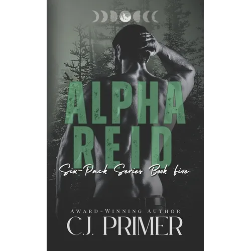 Alpha Reid: six-pack series book five - Paperback