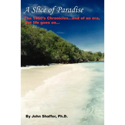 A Slice of Paradise - Paperback