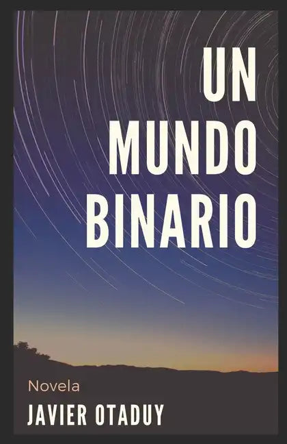 Un mundo binario - Paperback