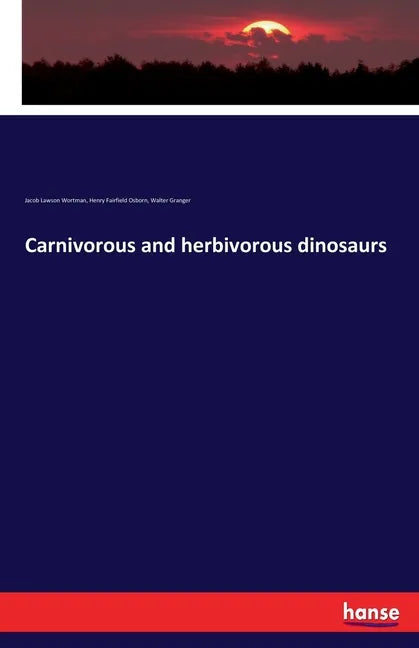 Carnivorous and herbivorous dinosaurs - Paperback