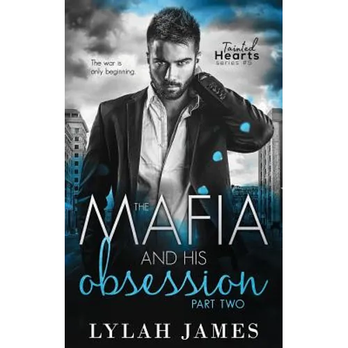 The Mafia and His Obsession: Part 2 - Paperback
