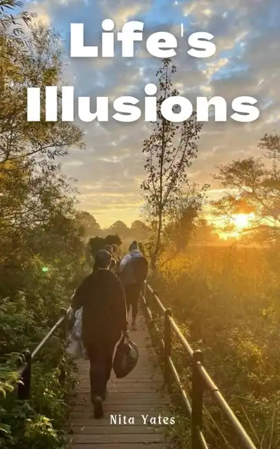 Life's Illusions - Paperback