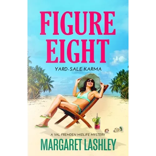 Figure Eight: Yard-Sale Karma - Paperback