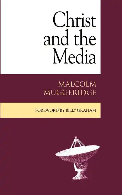 Christ and the Media - Paperback