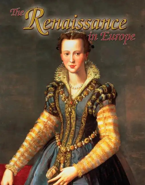 The Renaissance in Europe - Hardcover
