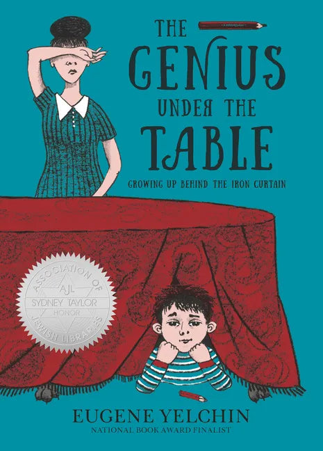 The Genius Under the Table: Growing Up Behind the Iron Curtain - Hardcover