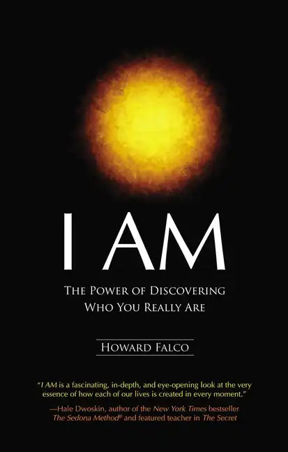 I Am: The Power of Discovering Who You Really Are - Paperback