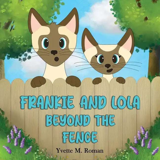 Frankie and Lola: Beyond the Fence - Paperback