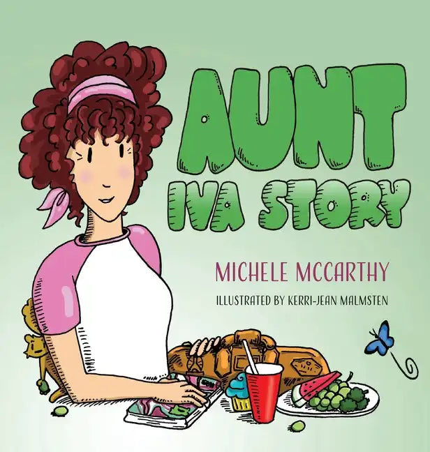 Aunt Iva Story - Hardcover