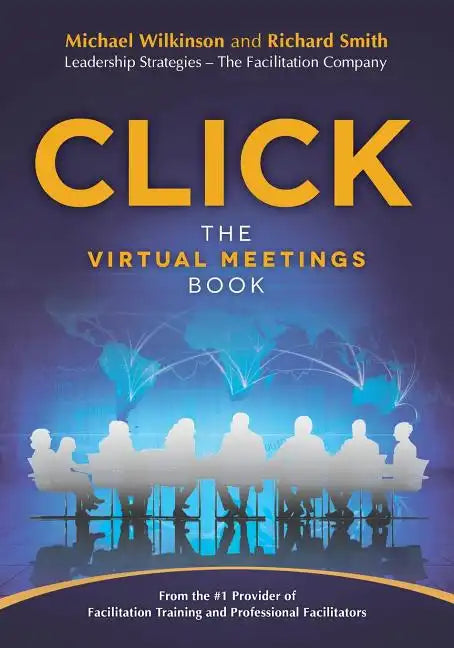 Click: The Virtual Meetings Book - Paperback