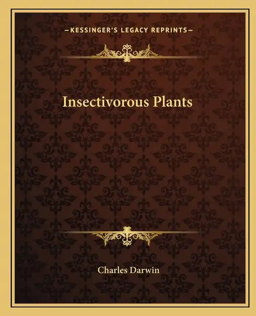 Insectivorous Plants - Paperback