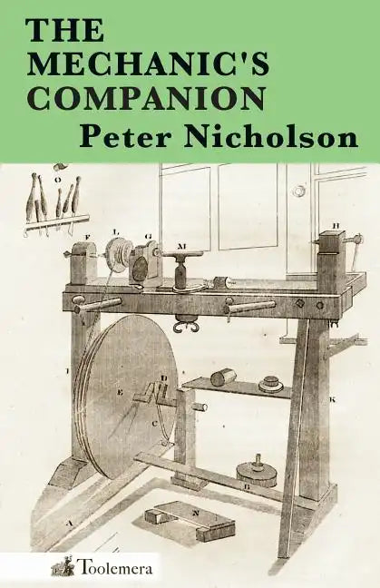 The Mechanic's Companion - Paperback