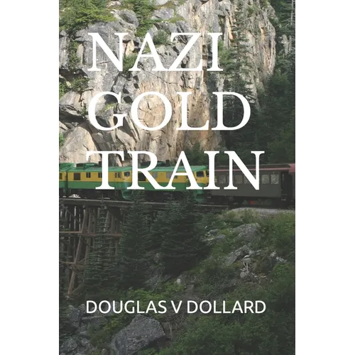 Nazi Gold Train - Paperback