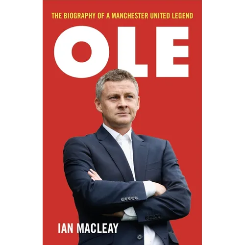 Ole Gunnar Solskjaer - Biography - Paperback