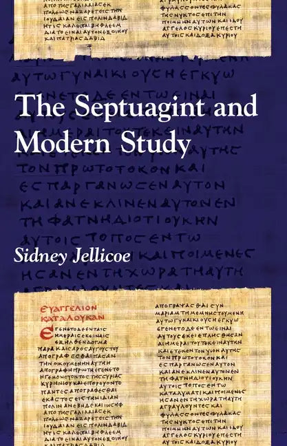 The Septuagint and Modern Study - Paperback