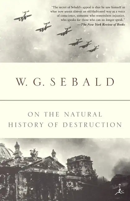 On the Natural History of Destruction - Paperback
