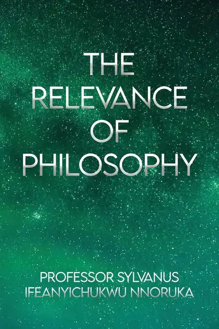 The Relevance of Philosophy - Paperback