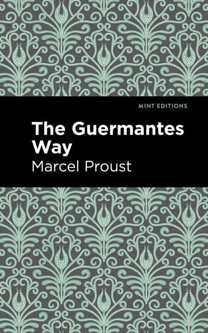 The Guermantes Way - Paperback