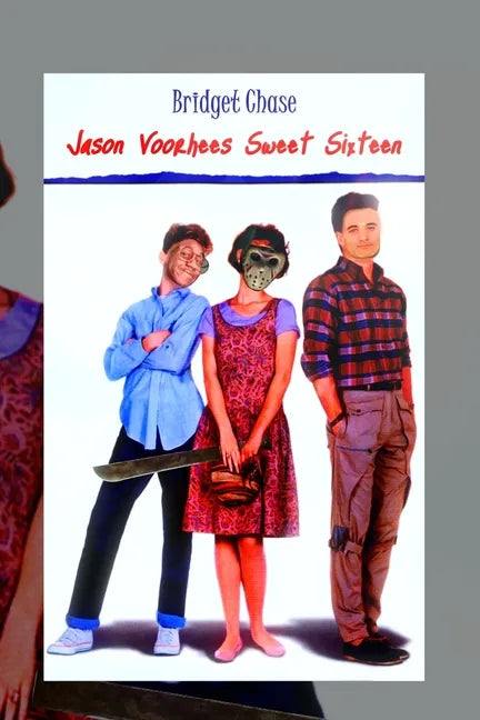 Jason Voorhees Sweet Sixteen - Paperback