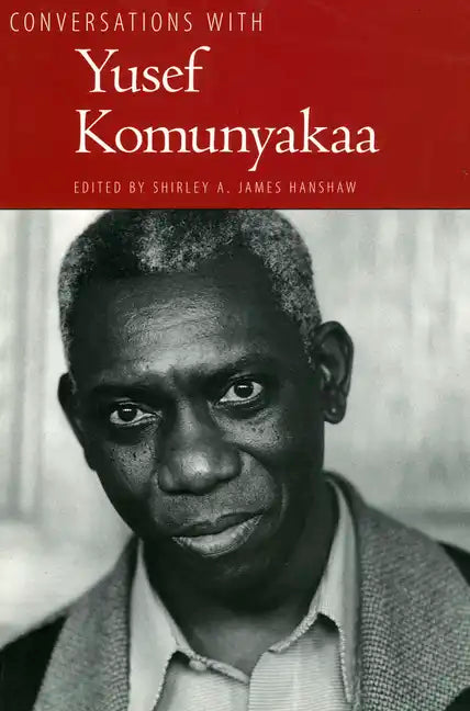 Conversations with Yusef Komunyakaa - Hardcover
