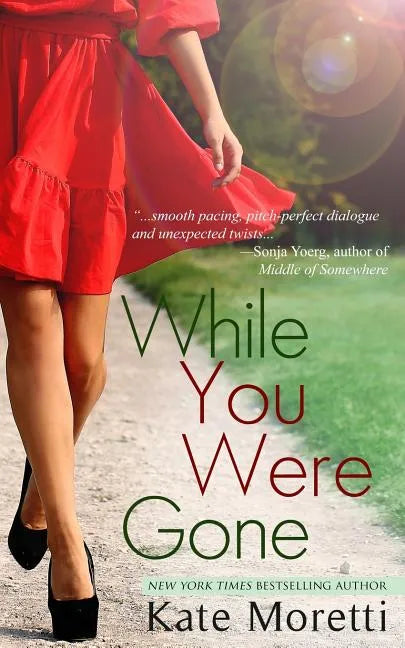 While You Were Gone: A Thought I Knew You Novella - Paperback