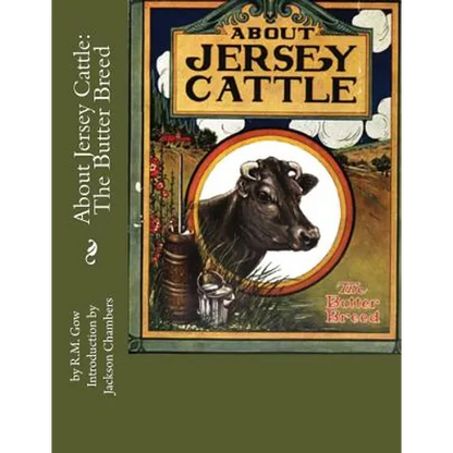 About Jersey Cattle: The Butter Breed - Paperback