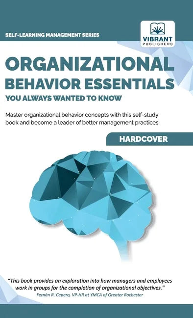 Organizational Behavior Essentials You Always Wanted To Know - Hardcover