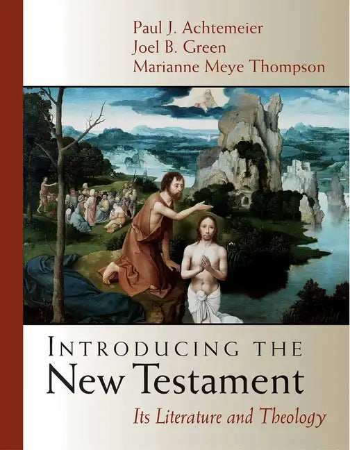 Introducing the New Testament: Its Literature and Theology - Hardcover