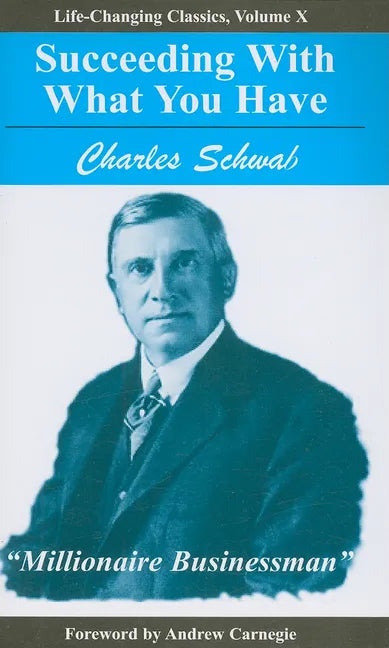 Succeeding with What You Have - Paperback