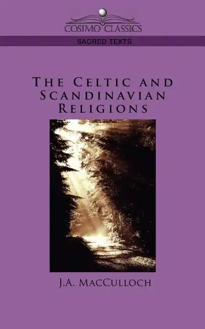 The Celtic and Scandinavian Religions - Paperback
