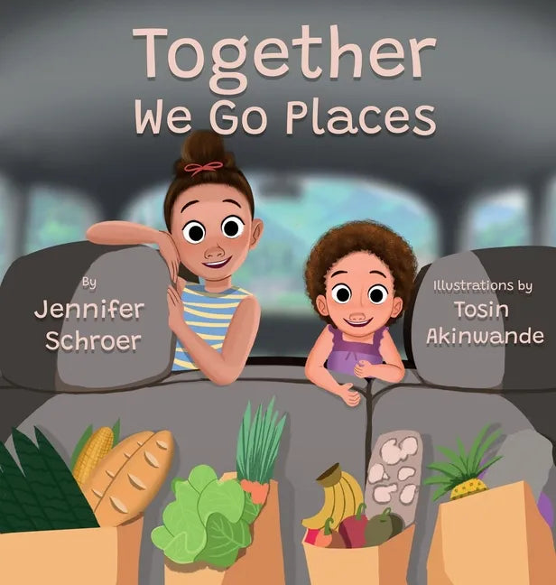 Together We Go Places - Hardcover