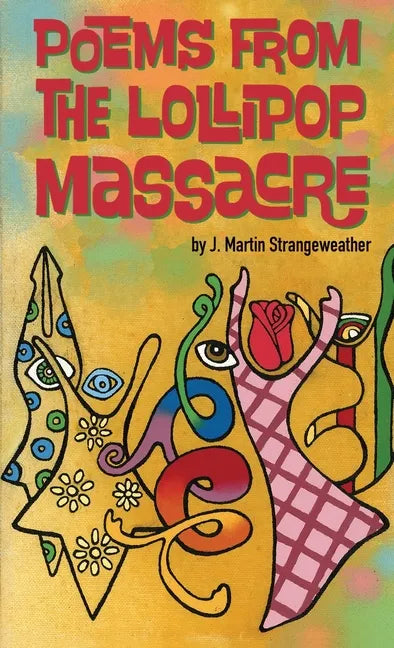 Poems from the Lollipop Massacre - Paperback