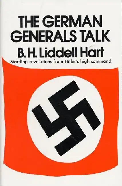 German Generals Talk - Paperback