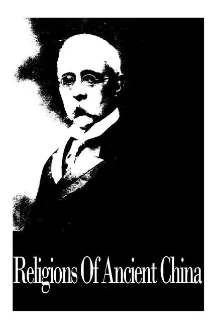 Religions Of Ancient China - Paperback