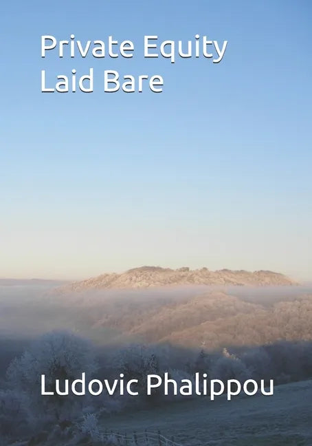Private Equity Laid Bare - Paperback