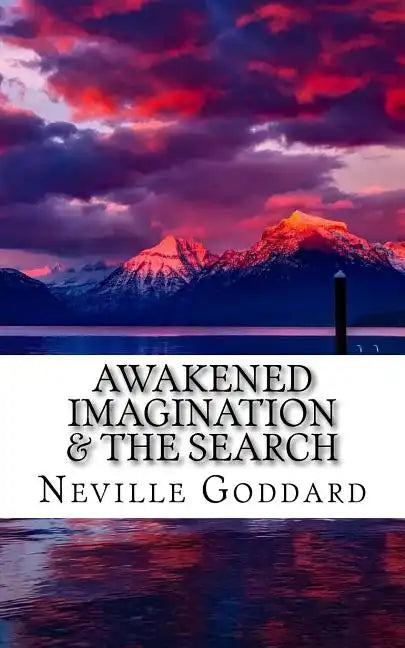 Awakened Imagination & The Search - Paperback