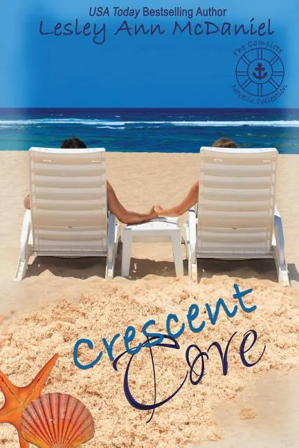 Crescent Cove: The Complete Novella Collection - Paperback