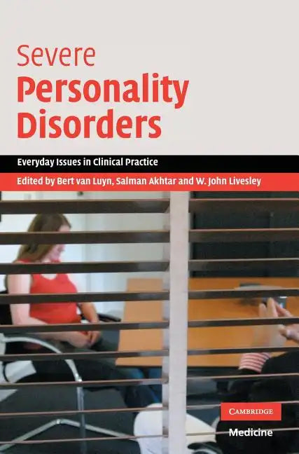 Severe Personality Disorders - Hardcover