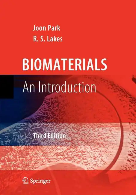 Biomaterials: An Introduction - Paperback