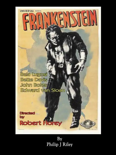 Robert Florey's Frankenstein Starring Bela Lugosi - Paperback