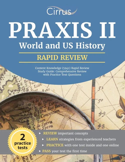Praxis II World and US History Content Knowledge (5941) Rapid Review Study Guide: Comprehensive Review with Practice Test Questions - Paperback