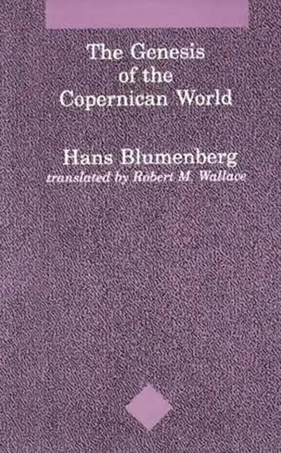 The Genesis of the Copernican World - Paperback