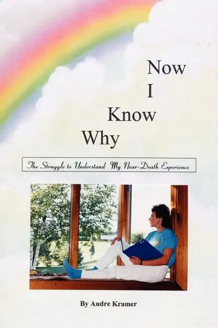 Now I Know Why - Paperback