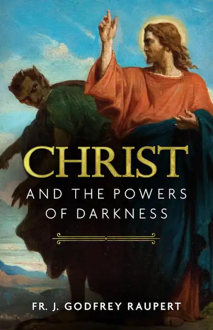 Christ and the Powers of Darkness - Paperback