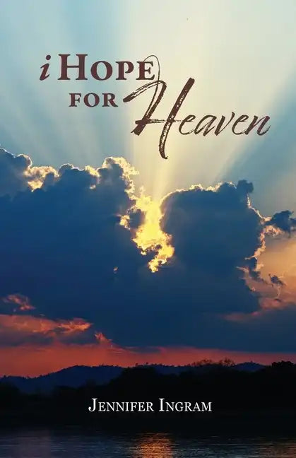 I Hope for Heaven - Paperback