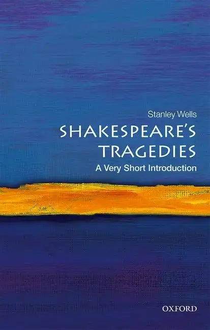 Shakespeare's Tragedies: A Very Short Introduction - Paperback