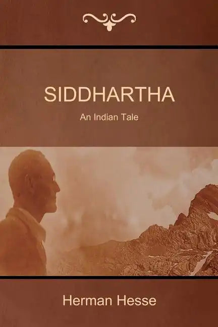 Siddhartha: An Indian Tale - Paperback